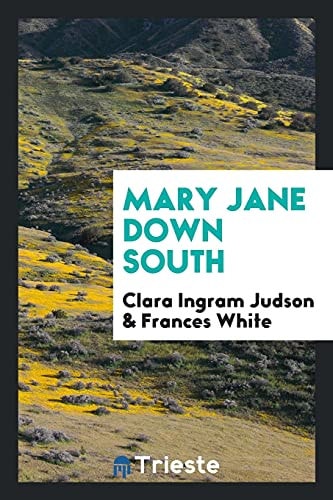 Mary Jane Down South
