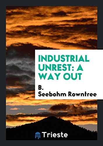 Industrial Unrest A Way Out