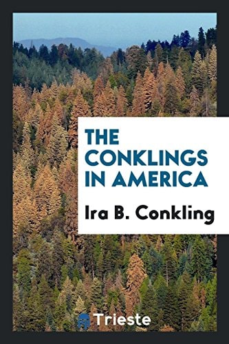 The Conklings in America