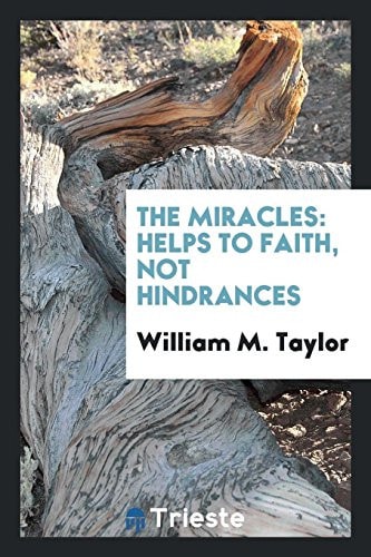 The Miracles Helps to Faith, Not Hindrances