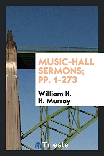 Music-Hall Sermons
