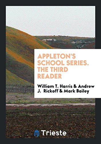 Appleton's School Series. the Third Reader