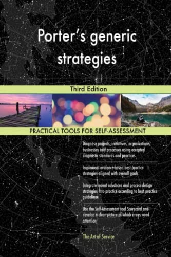 Porter's Generic Strategies Third Edition