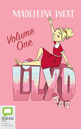 Lily D V.A.P: Volume One: Orphan Annie, Lost Dorothy & Little Princess Snow-Bean