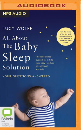 All About The Baby Sleep Solution: Your Questions Answered