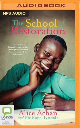 The School of Restoration: The story of one Ugandan woman who has given hope to hundreds of female survivors of war and violence