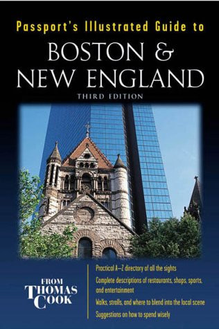 Passport's Illustrated Guide To Boston and New England