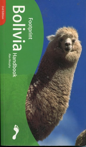 Footprint Bolivia Handbook
