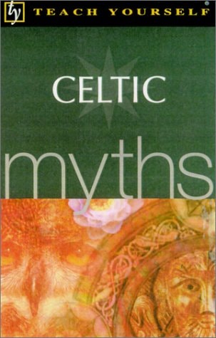 Teach Yourself Celtic Myths