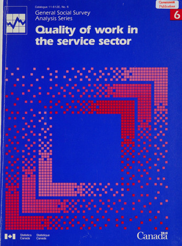 Quality of Work in the Service Sector