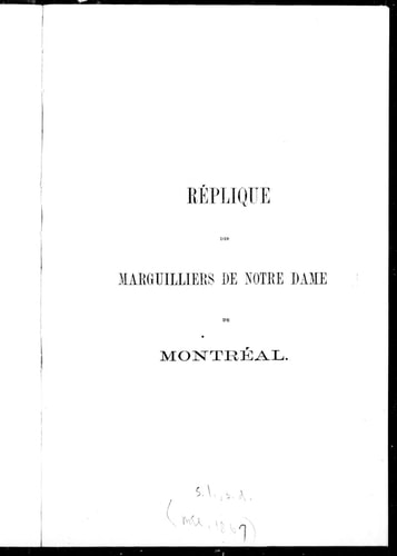 Réplique des marguilliers de Notre-Dame de Montréal