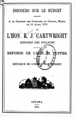 Discours sur le budget prononcé à la Chambre des communes du Canada, mardi le 14 avril 1874