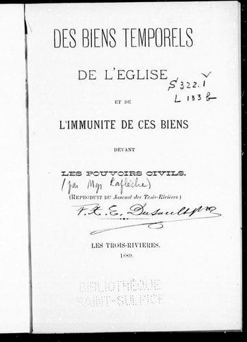 Des biens temporels de l'Eglise et de l'immunité de ces biens devant les pouvoirs civils