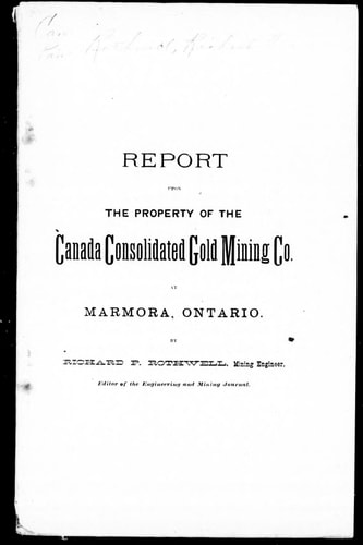 Report upon the property of the Canada Consolidated Gold Mining Co. at Marmora, Ontario
