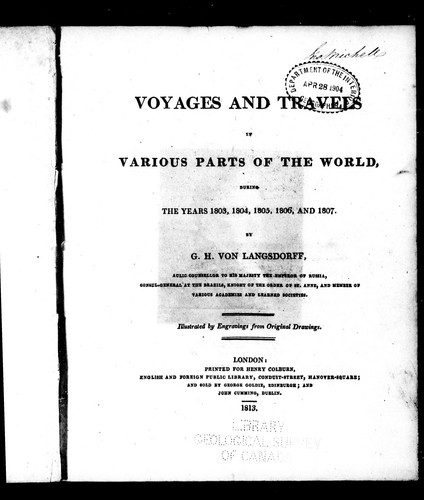 Voyages and Travels in Various Parts of the World, During the Years 1803, 1804, 1805, 1806, and 1807