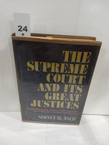The Supreme Court and Its Great Justices