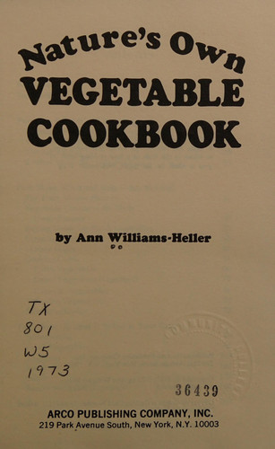 Nature's Own Vegetable Cookbook