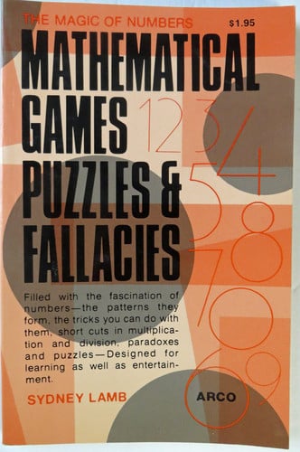 Mathematical Games, Puzzles & Fallacies