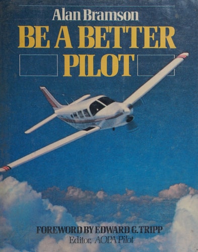Be a Better Pilot