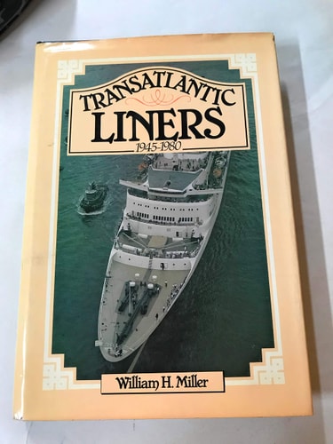 Transatlantic Liners, 1945-1980