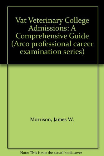 VAT Veterinary College Admissions : a Comprehensive Guide