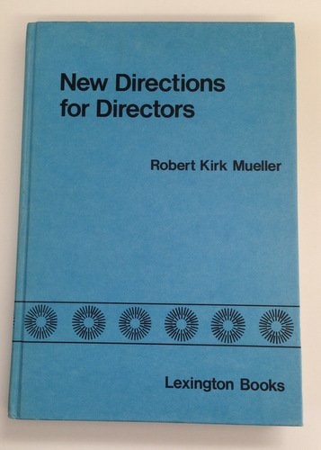 New directions for directors: Behind the bylaws