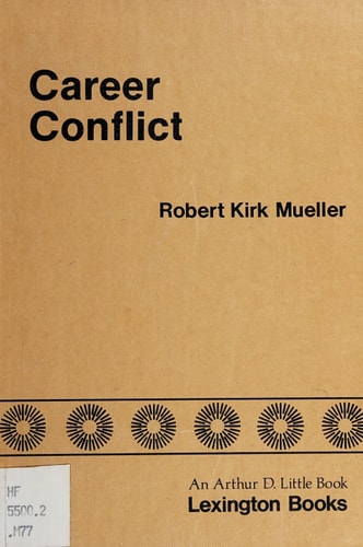 Career conflict: Management's inelegant dysfunction