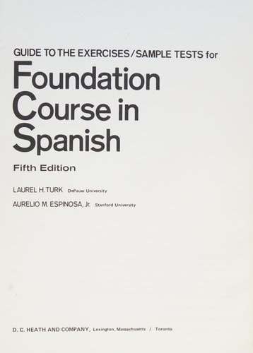 Guide to the Exercises/sample Tests for Foundation Course in Spanish, Fifth Edition