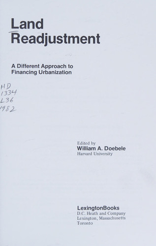 Land readjustment: A different approach to financing urbanization
