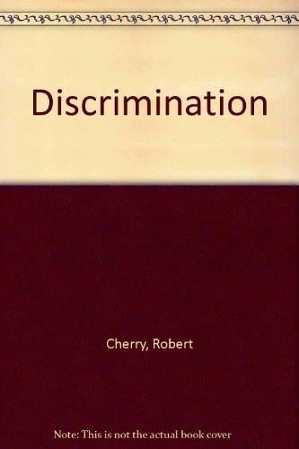 Discrimination Its Economic Impact on Blacks, Women, and Jews