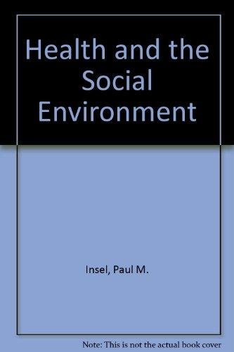 Health and the Social Environment