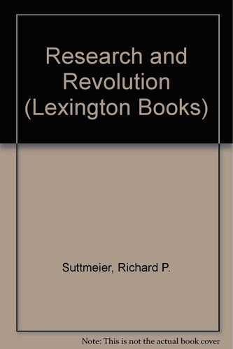 Research and revolution;: Science policy and societal change in China,