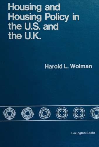 Housing and housing policy in the U.S. and the U.K