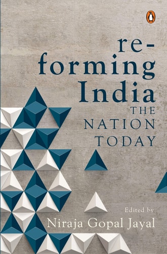 Re-forming India The Nation Today