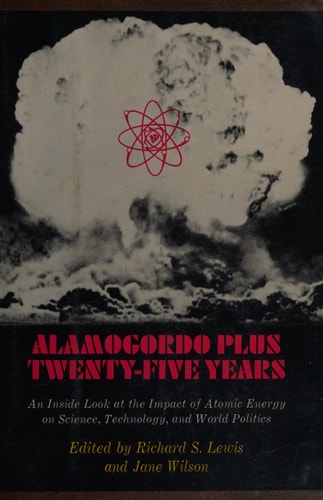 Alamogordo Plus Twenty-Five Years