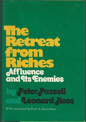 The Retreat from Riches