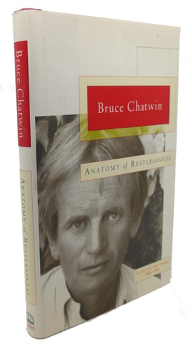 Anatomy of Restlessness: Selected Writings 1969-1989