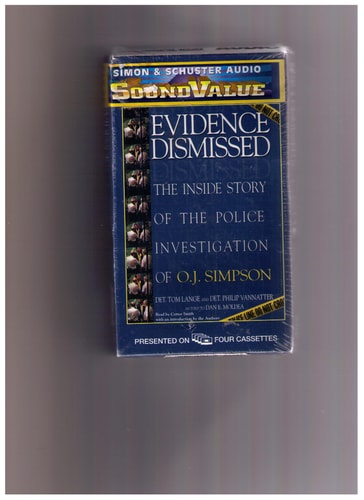 Evidence Dismissed (SoundValue): The Inside Story of the Police Investigation of O.J. Simpson