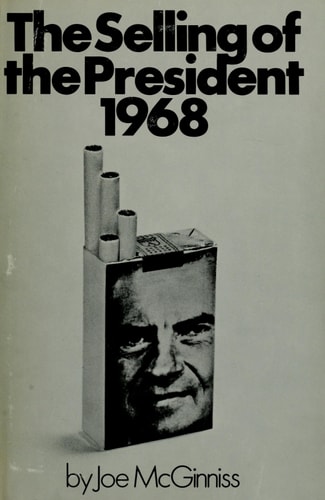 The Selling of the President 1968