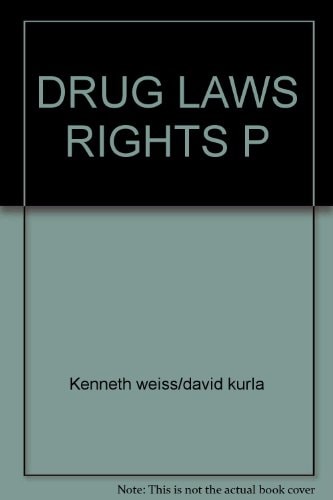 DRUG LAWS RIGHTS P