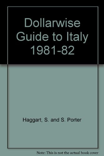 Dollar Wise Guide to Italy