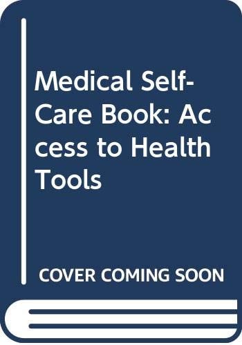Medical Self-care Access to Health Tools