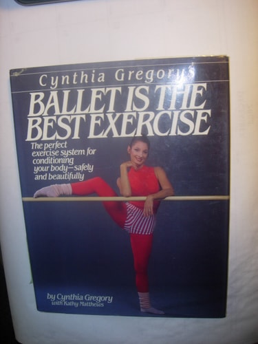 Ballet is the Best Exercise