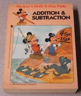 Addition and Subtraction (Mickey's Drill-A-Day Pads)
