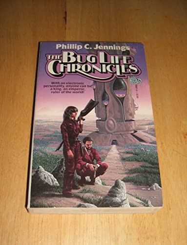 The Bug Life Chronicles