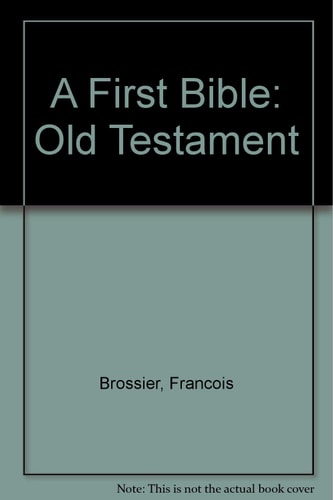 A First Bible, Old Testament