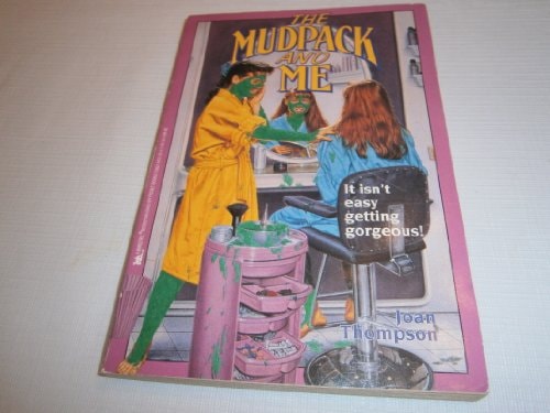 The Mudpack and Me