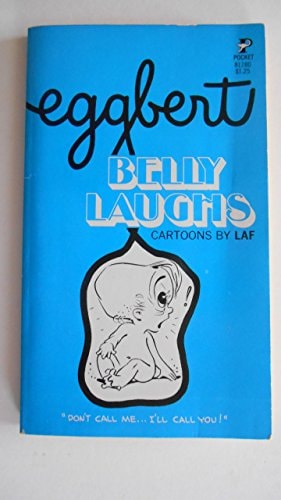 Eggbert Belly Laughs; Cartoons by Laf