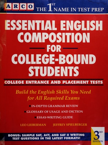 Essential English Composition for College-bound Students
