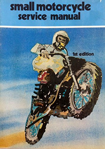 Small Motorcycle Service Manual